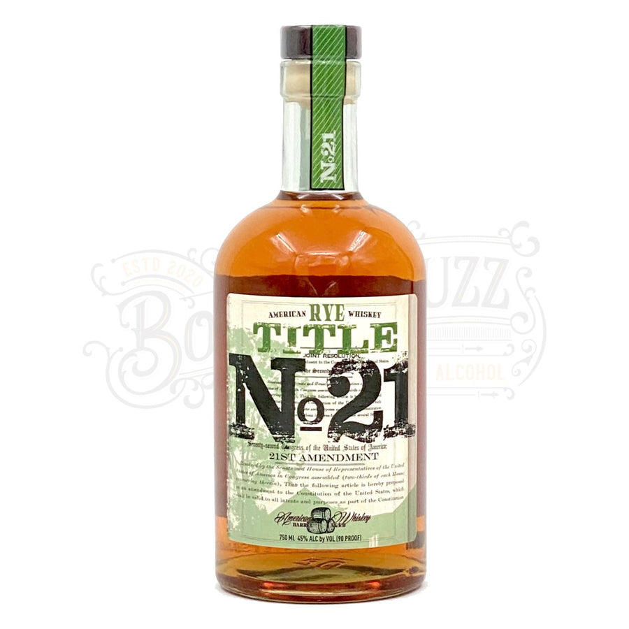 Title No. 21 Rye Whiskey - BottleBuzz